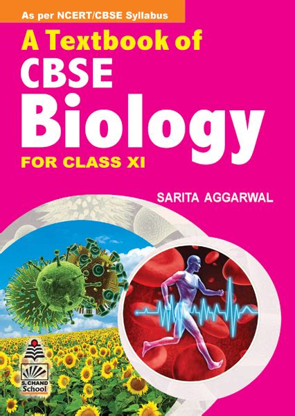 a textbook of cbse biology for class xi by sarita aggarwal