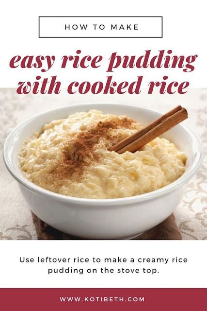 Easy Rice Pudding Recipe With Cooked Rice Stove Top Koti Beth