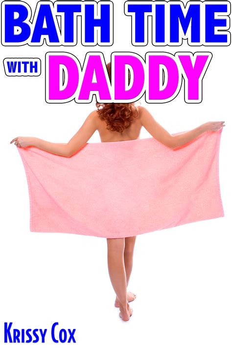 Bath Time With Daddy By Krissy Cox Goodreads