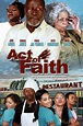 Act of Faith (2014) — The Movie Database (TMDb)