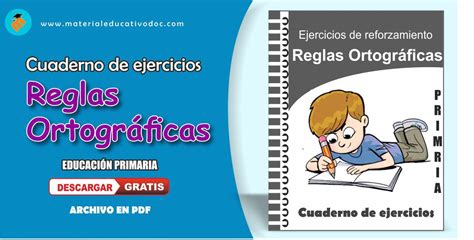 Cuaderno de reglas ortográficas nivel primaria archivo en PDF Ecards Memes Lucas Interactive