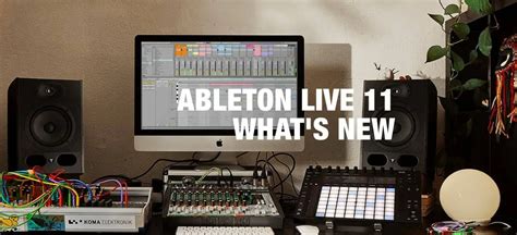 Ableton Live 11 Is Introduced
