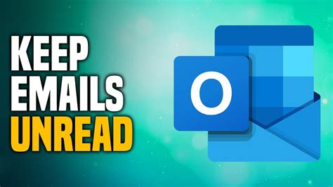 How To Keep Outlook Emails Unread Easy Youtube