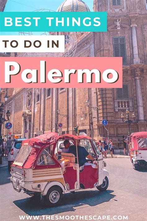 How To Spend One Day In Palermo Best Things To Do Artofit