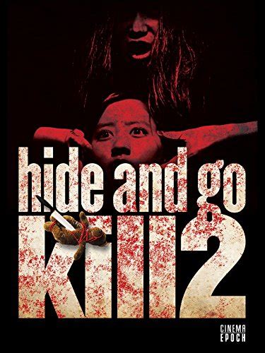 Hide And Go Kill 2 2009