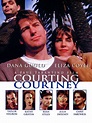 Courting Courtney [Full Movie] : Courting Courtney Movie
