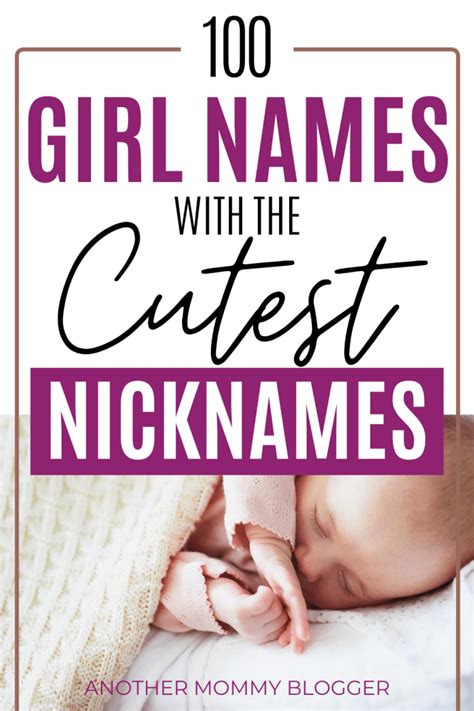 100 Girl Names With The Cutest Nicknames Another Mommy Blogger