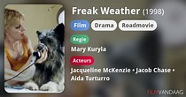 Freak Weather (film, 1998) - FilmVandaag.nl