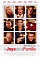 La joya de la familia - Película (2005) - Dcine.org