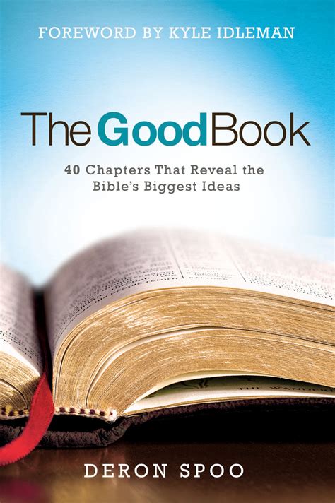 Read The Good Book Online By Deron Spoo And Kyle Idleman Books