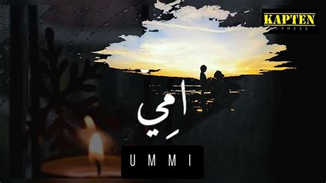 Ummi Haddad Alwi Feat Sulis With Lyrics Youtube