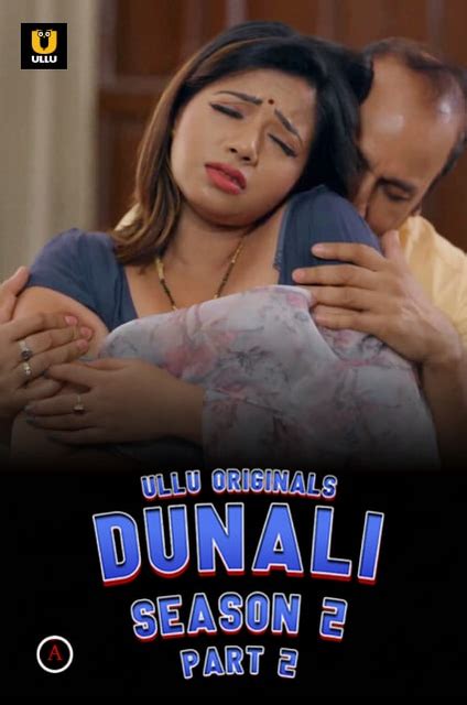 Dunali Season 2 Part 2 Hot Scenes Completion Hot Short Film Aagmaal