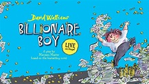 David Walliams on the stage adaptation of his novel Billionaire Boy ...