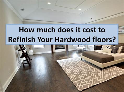 They can also be cold and unforgiving on your feet if you're used to. How much does it cost to refinish hardwood floors in ...