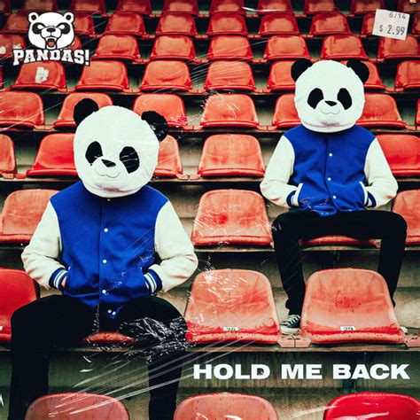 Hold Me Back Single By Pandas Spotify