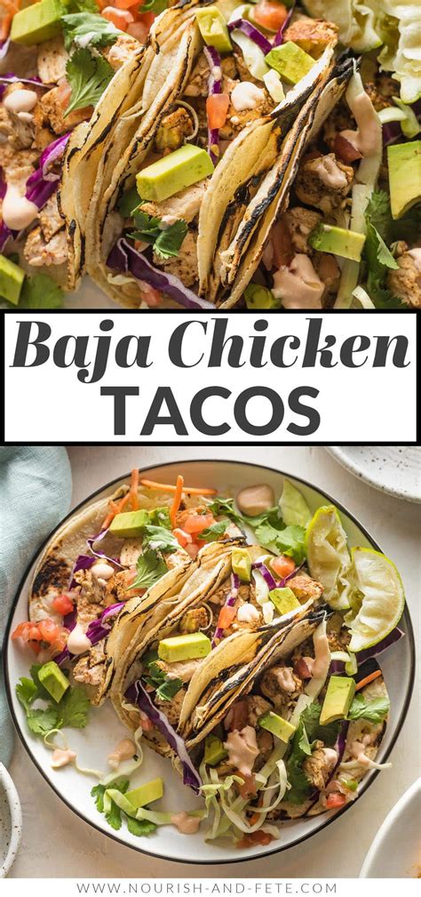 Baja Chicken Tacos Nourish And Fete