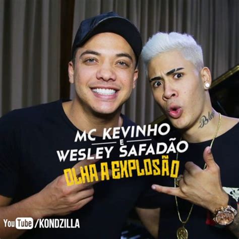 Mc ig, mc kevin nome da música: Baixar MC Kevinho e Wesley Safadão - Olha a Explosão (2017 ...