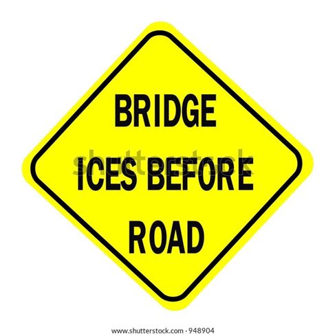Bridge Ices Before Road Sign Isolated Stock Illustration 948904