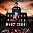Mercy Street lanza trailer, poster y fotos de sus protagonistas ...