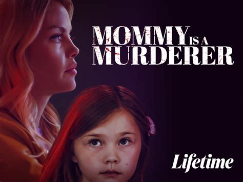 Prime Video Mommy Is A Murderer