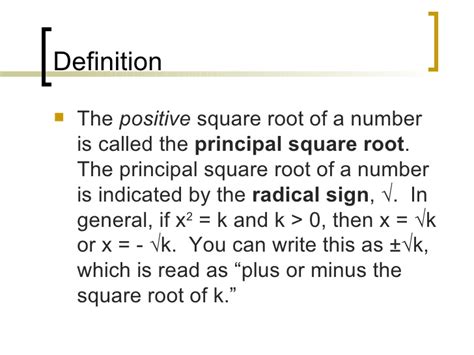 A square root goes the other way: Square Roots