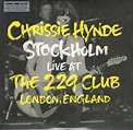 Stockholm Live At The 229 Club London England 2014 (Vinyl): Chrissie ...