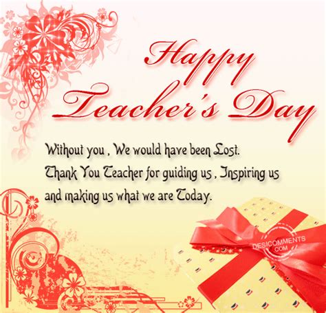 Inspiring heart touching quotes, lines, messages & images are available here to make you inspire. Happy Teacher's Day - DesiComments.com