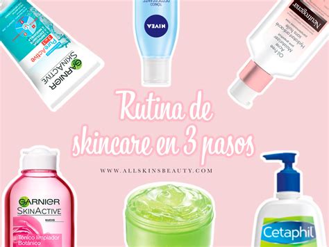 Rutina De Skincare En Pasos All Skins Beauty