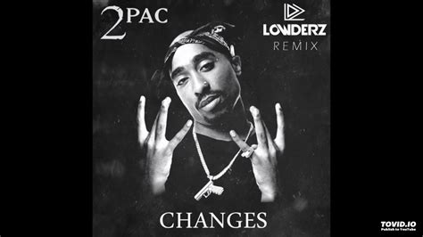 Changes 2pac Tupac Shakur Youtube