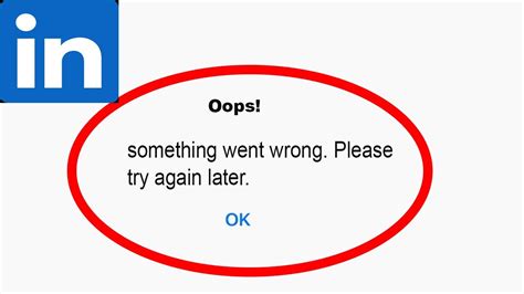 Fix LinkedIn App Oops Something Went Wrong Error Fix LinkedIn