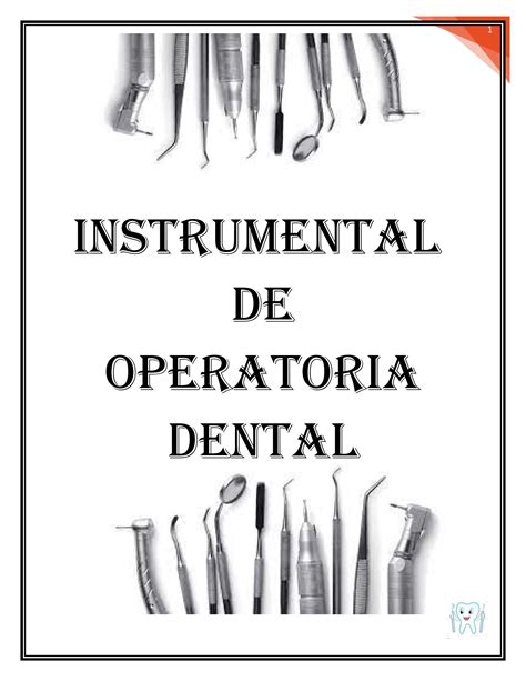 Instrumental De Operatoria Dental By Ruthestherorellana Issuu