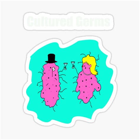 Cultured Germs Sticker By Cutestuffnow Redbubble