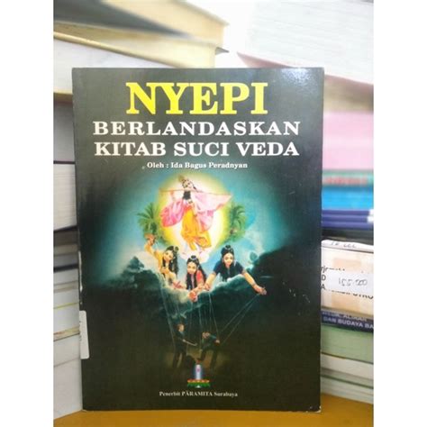 Jual Buku Agama Hindu Nyepi Berlandaskan Kitab Suci Veda Shopee Indonesia