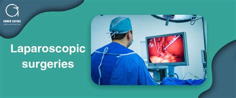 Drahmed Safina Laparoscopic Surgeries