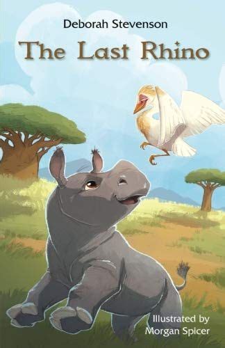 Book Review Of The Last Rhino Childrens Book Awards Rhino Animal Book