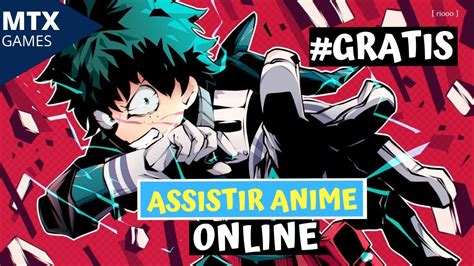 Os 3 Melhores Sites Para Assistir Anime Online Youtube