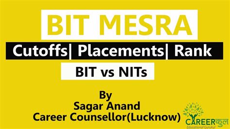 Bit Mesra Review Nits Comparison Placement Faculty Career Counselling