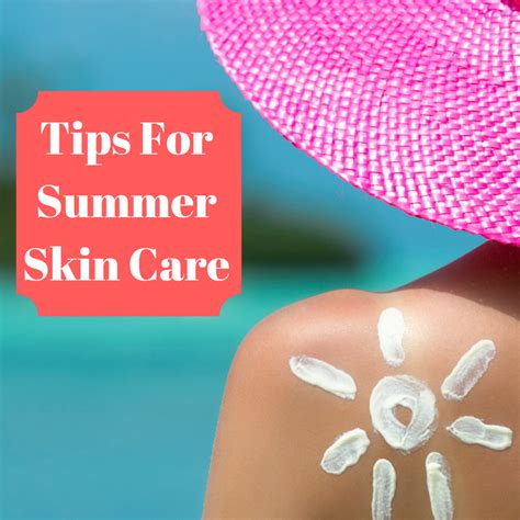 Four Skin Care Tips For Summer Bon Secours Physical Therapy
