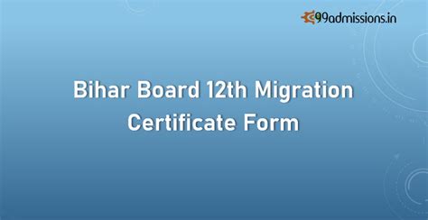 Bihar Board 12th Migration Certificate Form 2024 Download Pdf