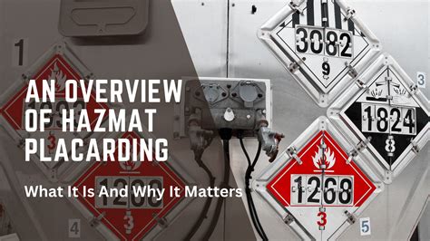 Hazmat Placarding An Overview Of What It Is And Why It Matters