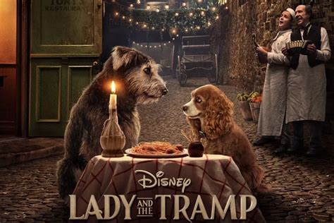 Lady And The Tramp 2019 Review Full Circle Cinema