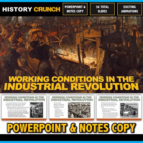 Industrial Revolution Working Conditions Powerpoint With Notes Copy