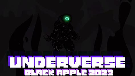 Underverse Remix Black Apple 2023 Nightmaresanss Theme Youtube