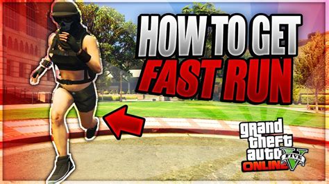 Gta 5 Online How To Get Fast Run In Gta Online How To Get Fast Run