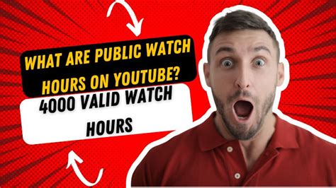 What Are Public Watch Hours On Youtube Tips To Increase It