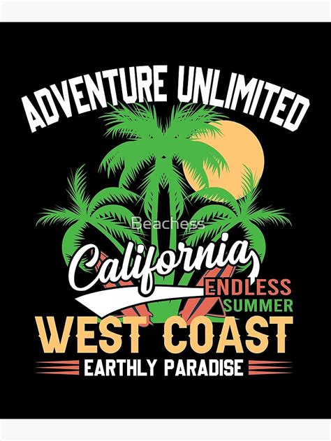 California Endless Summer West Coast Poster For Sale By Beachess
