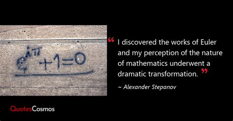 “i Discovered The Works Of Euler And” Leonhard Euler Quote