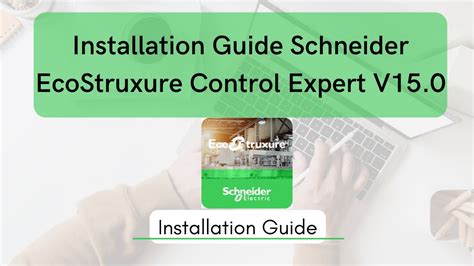 Ecostruxure Control Expert V Installation Guide Schneider