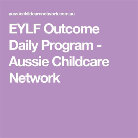 Eylf Outcome Daily Program Aussie Childcare Network Eylf Outcomes
