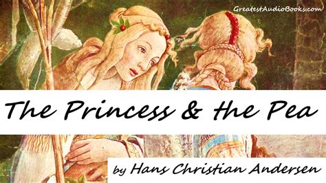 👸🏼 The Princess And The Pea By Hans Christian Andersen 📖 Greatest🌟